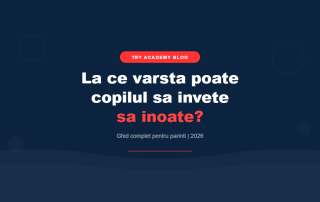 La ce varsta poate copilul sa invete sa inoate - ghid complet TRY Academy